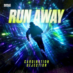 RUN AWAY
