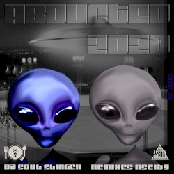 Abducted 2020 (Aseity Remixes)