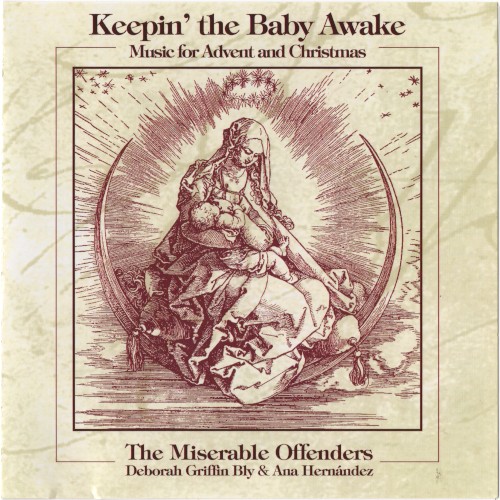 Keepin' the Baby Awake: Music for Advent and Christmas
