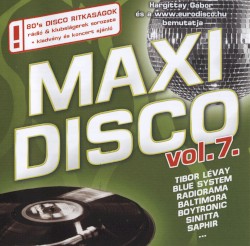 Maxi Disco, Vol. 7.