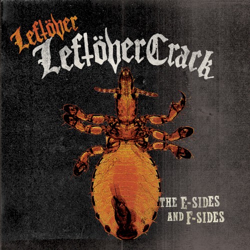 Leftöver Leftöver Crack: The E‐Sides and F‐Sides