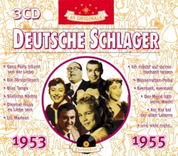 Deutsche Schlager 1953 - 1955