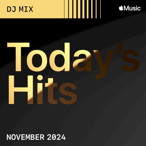 Today’s Hits: November 2024