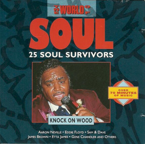 The World of Soul: 25 Soul Survivors - Knock on Wood