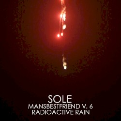 Mansbestfriend V. 6: Radioactive Rain