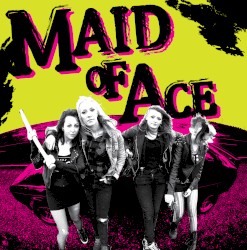 Maid of Ace