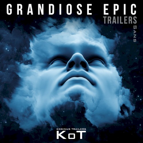 Grandiose Epic Trailers