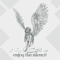 Enjoy the Silence
