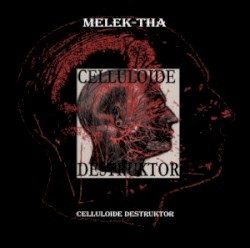 Celluloide Destruktor