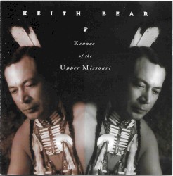 Echoes of the Upper Missouri