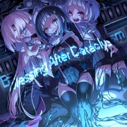 Blessing After Cataclysm
