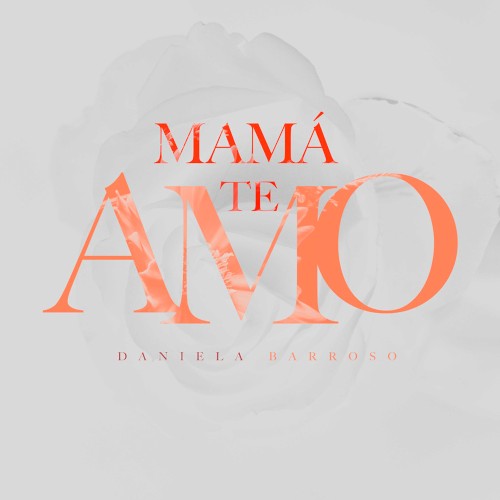 Mamá te amo (versión acústica)