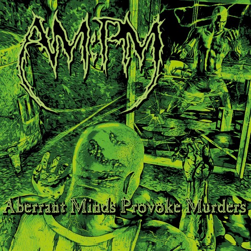 Aberrant Minds Provoke Murders
