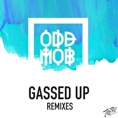 Gassed Up (Remixes)