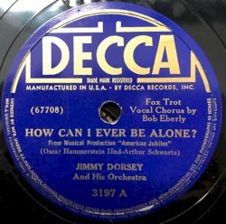 How Can I Ever Be Alone?/ Tennessee Fish Fry