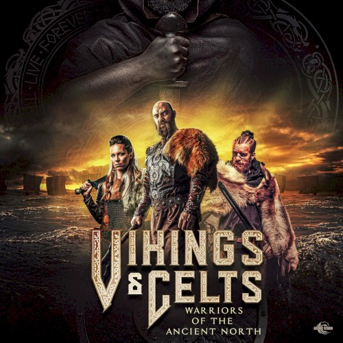 Vikings & Celts: Warriors of the Ancient North