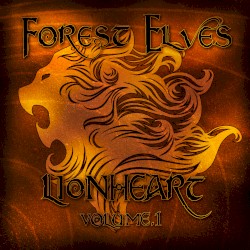 Lionheart: Volume I