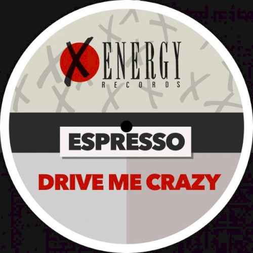 Drive Me Crazy