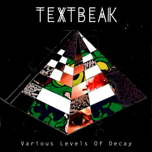 Various Levels Of Decay