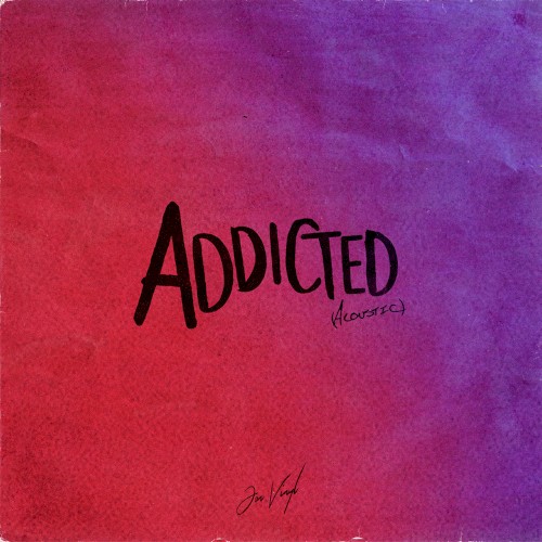 Addicted (acoustic)