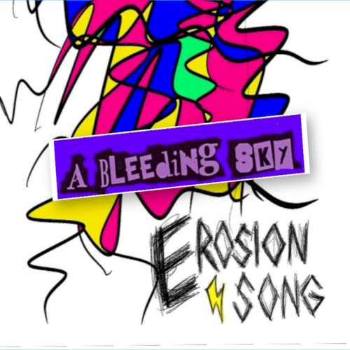 Erosion Song
