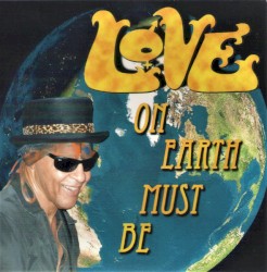 On Earth Must Be
