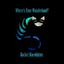 Where's Your Wonderland?
