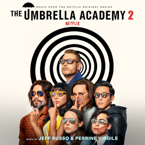 The Umbrella Academy, Season 2: Music from the Netflix Original Series