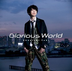 Glorious World