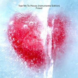 Tear Me to Pieces (Instrumental Edition)