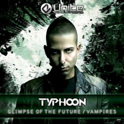 Glimpse Of The Future / Vampires
