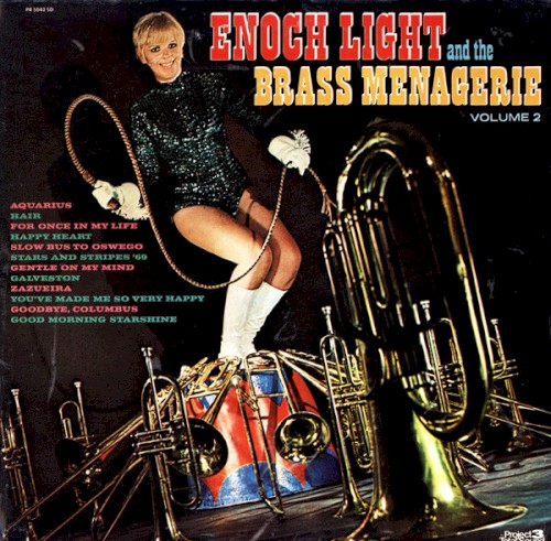 Enoch Light & The Brass Menagerie Volume II