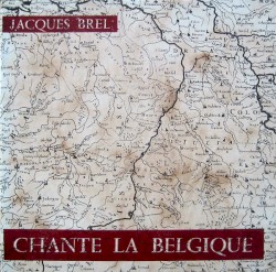 Jacques Brel chante la Belgique
