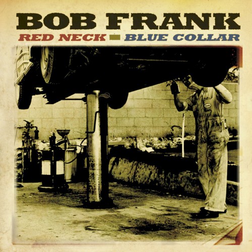 Red Neck, Blue Collar