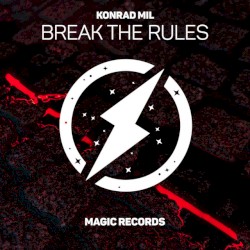 Break the rules