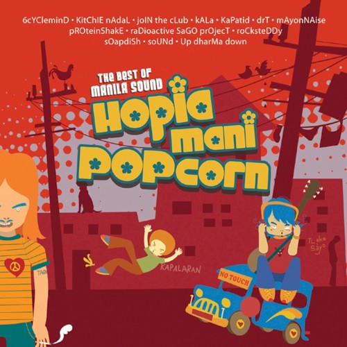 The Best of Manila Sound: Hopia, Mani, Popcorn, Vol. 1