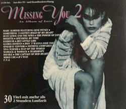 Missing You 2 (An Album of Love)