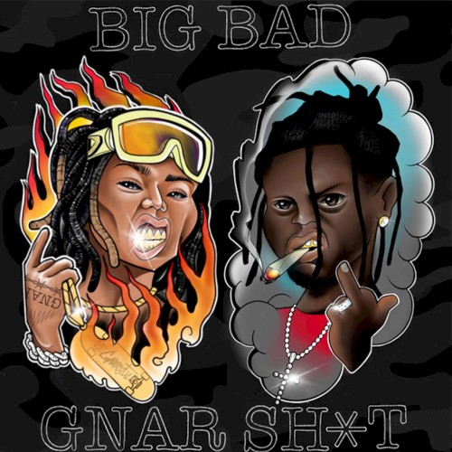 Big Bad Gnar Shit