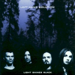 Light Shines Black
