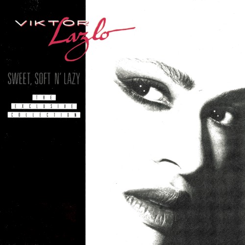 Sweet Soft and Lazy / The Exclusive Collection