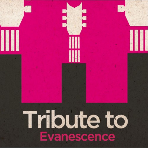 A Tribute to Evanescence