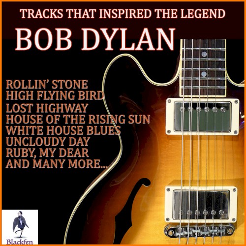 The Roots of Bob Dylan