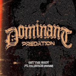 Dominant Predation