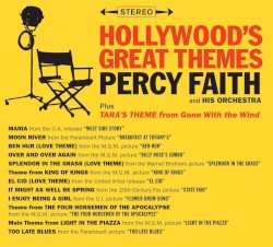 Hollywood’s Great Themes (plus Tara’s Theme from Gone With the Wind)