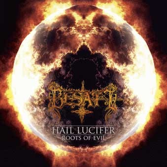 Hail Lucifer / Roots of Evil
