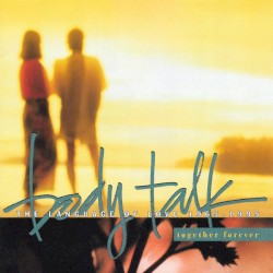 Body Talk - Together Forever