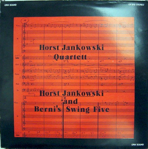 Horst Jankowski Quartett / Horst Jankowski With Bernie's Swing Five