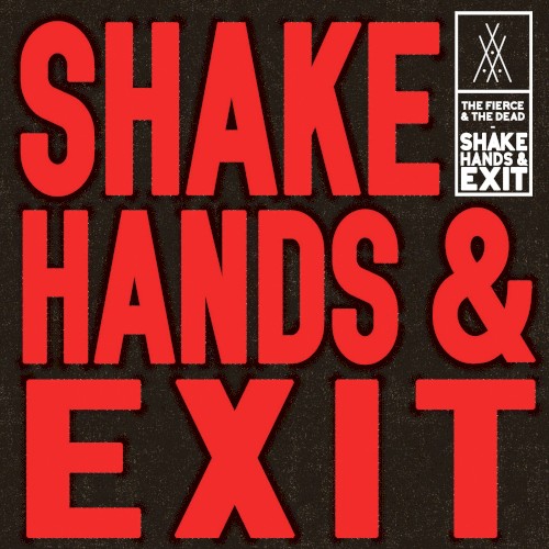 Shake Hands and Exit