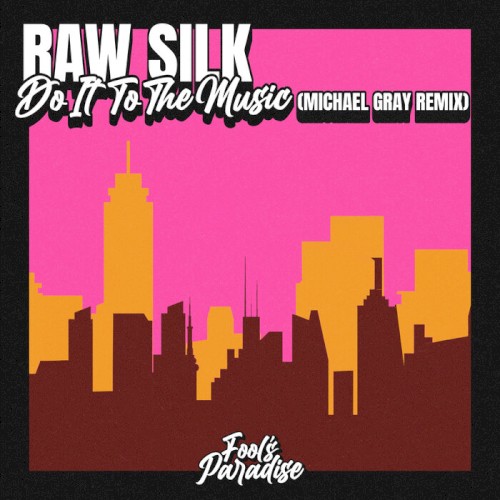Do It To The Music (Michael Gray Remix)