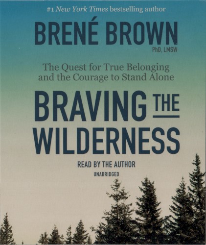 Braving the Wilderness